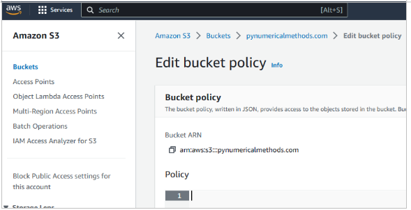 Screenshot of console and Edit Bucket Policy.